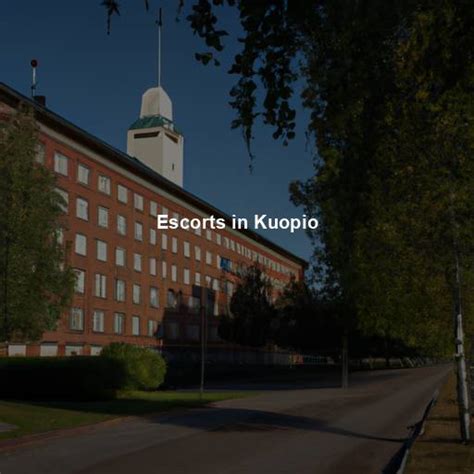 eskort kuopio|Escort Kuopio 